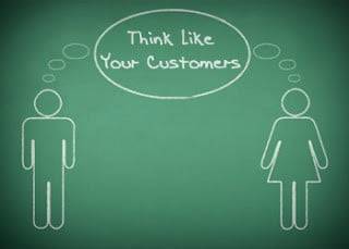 Think like your customer