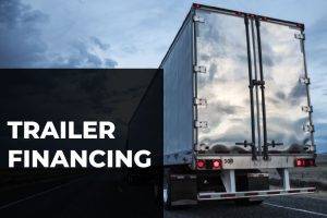 financing solutions for truck trailer business owners